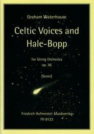 Celtic Voices and Hale Bopp, op. 36